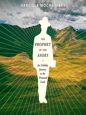 cover image of The Prophet of the Andes